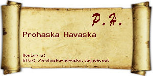 Prohaska Havaska névjegykártya